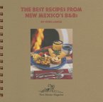 The Best Recipes from New Mexico's B and Bs