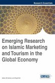 Emerging Research on Islamic Marketing and Tourism in the Global Economy