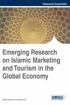 Emerging Research on Islamic Marketing and Tourism in the Global Economy