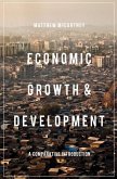 Economic Growth and Development: A Comparative Introduction
