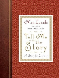 Tell Me the Story - Lucado, Max