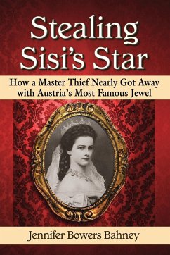 Stealing Sisi's Star - Bahney, Jennifer Bowers