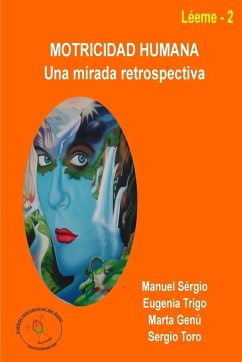 Motricidad humana - Trigo, Eugenia; Sérgio, Manuel; Genú, Marta