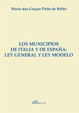 Los municipios de Italia y de España : ley general y ley modelo