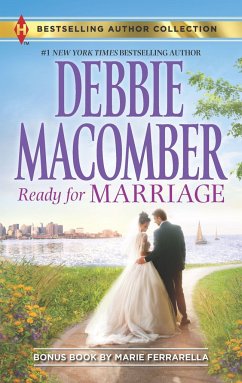 Ready for Marriage & Finding Happily-Ever-After - Macomber, Debbie; Ferrarella, Marie