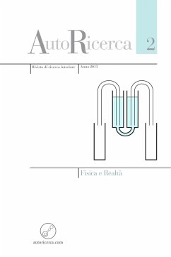 AutoRicerca - Numero 2, Anno 2011 - Fisica e Realtà - Aerts, Diederik; Sassoli de Bianchi, Massimiliano