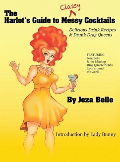 The Harlot's Guide to Classy Cocktails - Jeza Belle