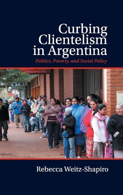 Curbing Clientelism in Argentina - Weitz-Shapiro, Rebecca