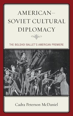 American-Soviet Cultural Diplomacy - McDaniel, Cadra Peterson