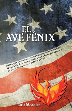 El Ave Fenix - Morales, Luis