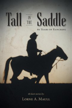 Tall in the Saddle - Maull, Lorne A.