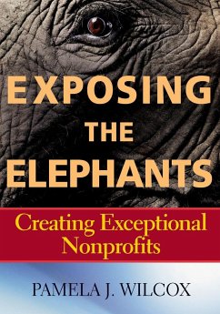 Exposing the Elephants - Wilcox, Pamela J