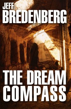 The Dream Compass - Bredenberg, Jeff