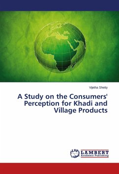 A Study on the Consumers' Perception for Khadi and Village Products - Shetty, Vijetha