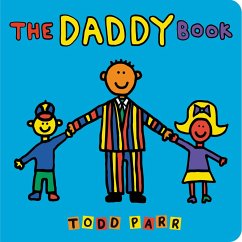 The Daddy Book - Parr, Todd