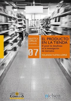 El producto en la tienda : el panel de detallistas en la investigación de mercados - Yustas López, Yolanda