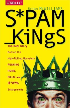 Spam Kings - McWilliams, Brian S.