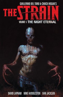 The Strain Volume 5: The Night Eternal - del Toro, Guillermo