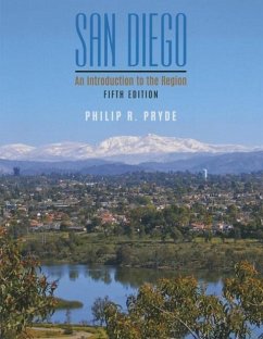 San Diego: An Introduction to the Region - Pryde, Philip R.