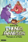 Dino Amigos: Trampa En El Hielo