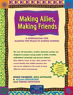 Making Allies, Making Friends - Vasquez, Hugh; Myhand, M Nell; Creighton, Allan; Todos Institute