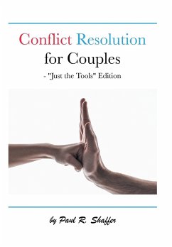 Conflict Resolution for Couples - Shaffer, Paul R.