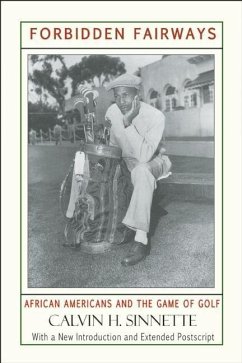 Forbidden Fairways: African Americans and the Game of Golf - Sinnette, Calvin H.