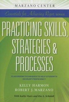 Practicing Skills, Strategies & Processes - Harmon, Kelly; Marzano, Robert J