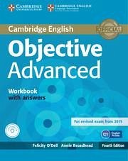Objective Advanced Workbook with Answers - O'Dell, Felicity; Broadhead, Annie