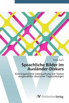 Sprachliche Bilder im Ausländer-Diskurs