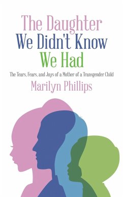 The Daughter We Didn't Know We Had - Phillips, Marilyn