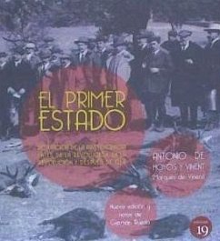 El primer estado : actuación de la aristocracia antes de la revolución, en la revolución y después de ella - Hoyos y Vinent, Antonio de; Rueda Hernanz, Germán