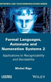 Formal Languages, Automata and Numeration Systems, Volume 2