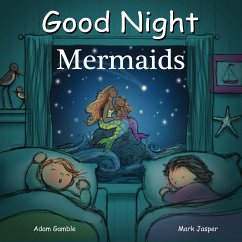 Good Night Mermaids - Gamble, Adam; Jasper, Mark