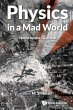 PHYSICS IN A MAD WORLD - Bild 1