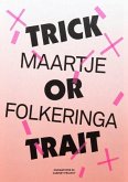 Maartje Folkeringa: Trick or Trait: Gestures on Social Status