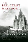 Reluctant Matador, Volume 5: A Hugo Marston Novel