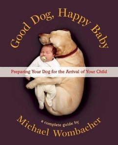 Good Dog, Happy Baby - Wombacher, Michael