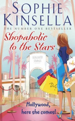 Shopaholic to the Stars - Kinsella, Sophie;Kinsella, Sophie