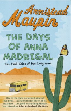 The Days of Anna Madrigal - Maupin, Armistead
