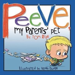 Peeve, My Parents' Pet - Ryan, Tom