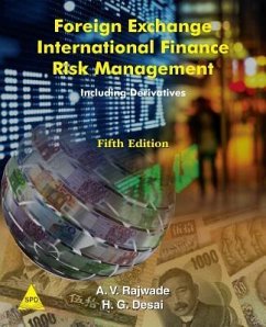 Foreign Exchange International Finance Risk Management, 5th Edition - Rajwade, A. V.; Desai, H. G.