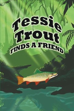 Tessie Trout Finds a Friend - Kids, Jupiter