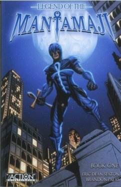 Legend of the Mantamaji Book One - Seaton, Eric Dean