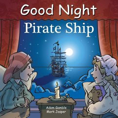 Good Night Pirate Ship - Gamble, Adam; Jasper, Mark