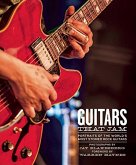 Guitars That Jam: Portraits of the World's Most Storied Rock Guitars