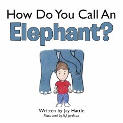 How Do You Call An Elephant? - Hattle, Jay