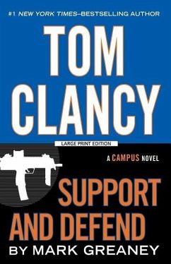 Tom Clancy Support and Defend - Greaney, Mark