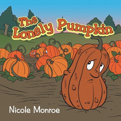 The Lonely Pumpkin - Monroe, Nicole
