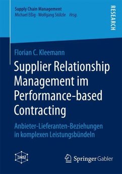 Supplier Relationship Management im Performance-based Contracting - Kleemann, Florian C.